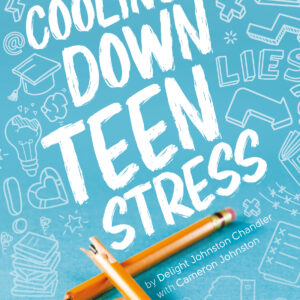Cooling Down Teen Stress 3rd Edition