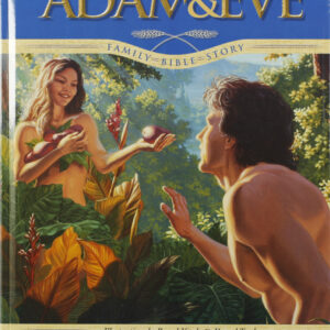 Adam & Eve: Family Bible Story